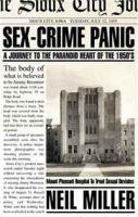 Sex-Crime Panic: A Journey to the Paranoid Heart of the 1950s артикул 3464d.